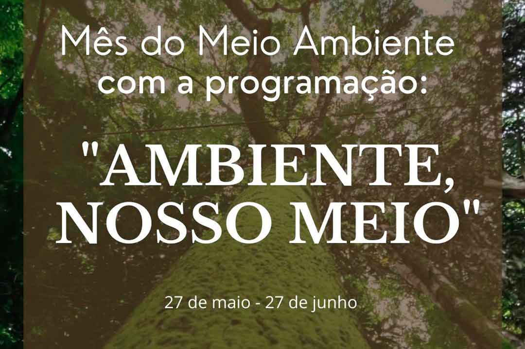 Mês Do Meio Ambiente Tem Programação Especial Com Atividades On-Line