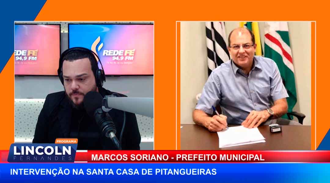 Prefeito Marcos Soriano Fala Sobre Intervenção Na Santa Casa De Pitangueiras