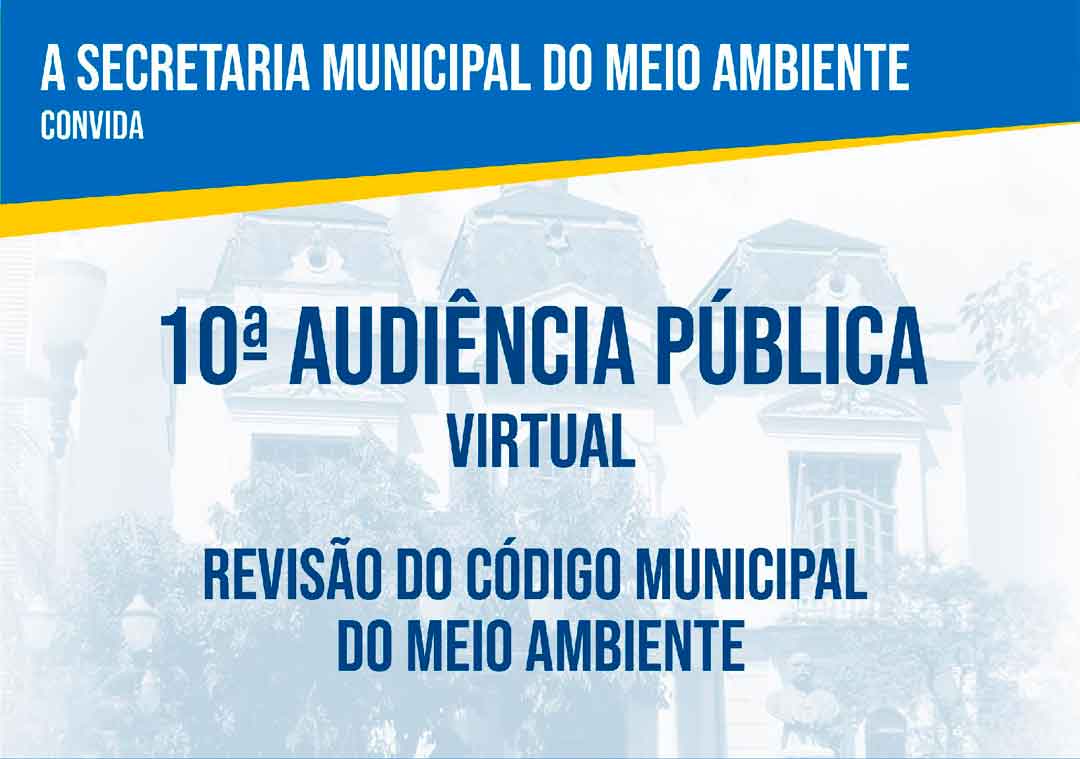 Código Do Meio Ambiente Será Discutido Em Audiência Pública Na Próxima Sexta-Feira