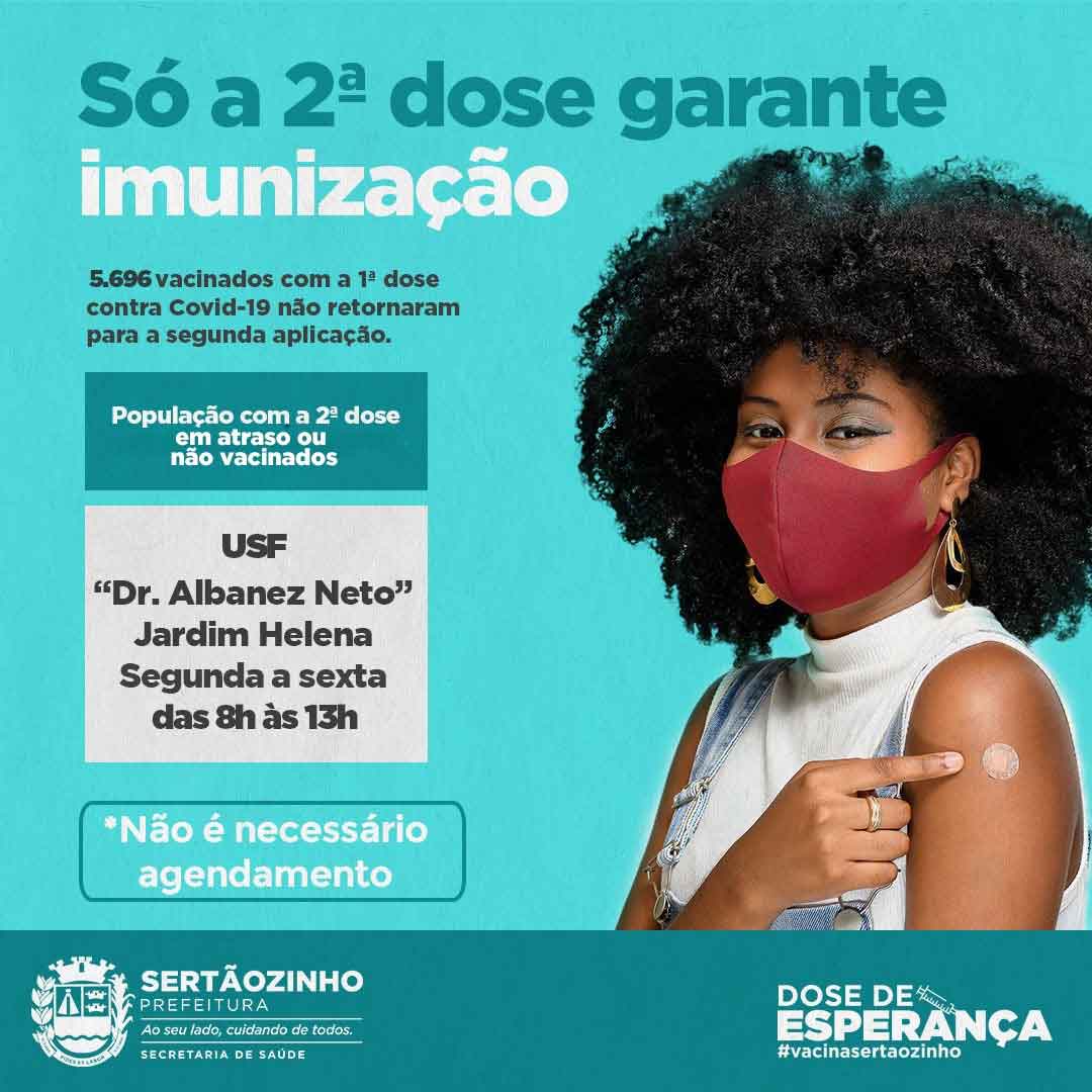 5.696 Sertanezinos Não Retornaram Para Tomar A Segunda Dose Da Vacina Contra A Covid-19