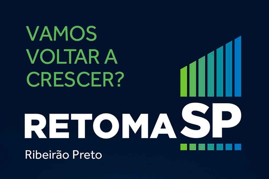 Ribeirão Preto Recebe Evento De Retomada Econômica