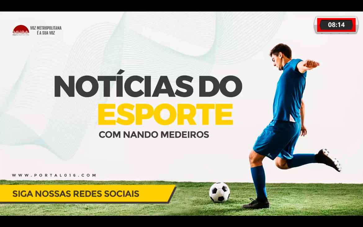 Notícias Do Esporte No Voz Metropolitana De Hoje