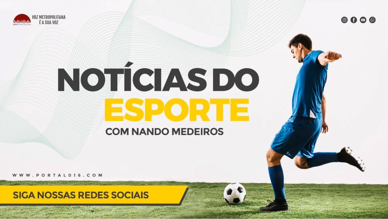 Notícias Do Esporte No Voz Metropolitana De Hoje