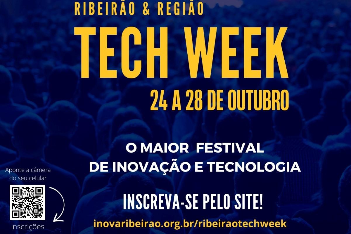 “Ribeirão &Amp; Região Tech Week 2022” Começa Na Próxima Segunda-Feira, 24