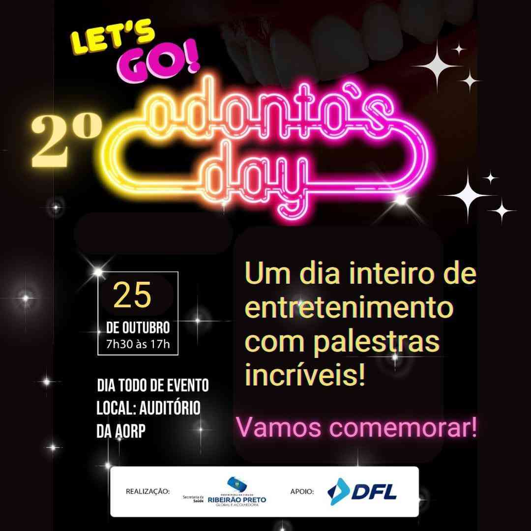 Odonto’s Day é incluído no calendário Oficial de eventos de Ribeirão Preto