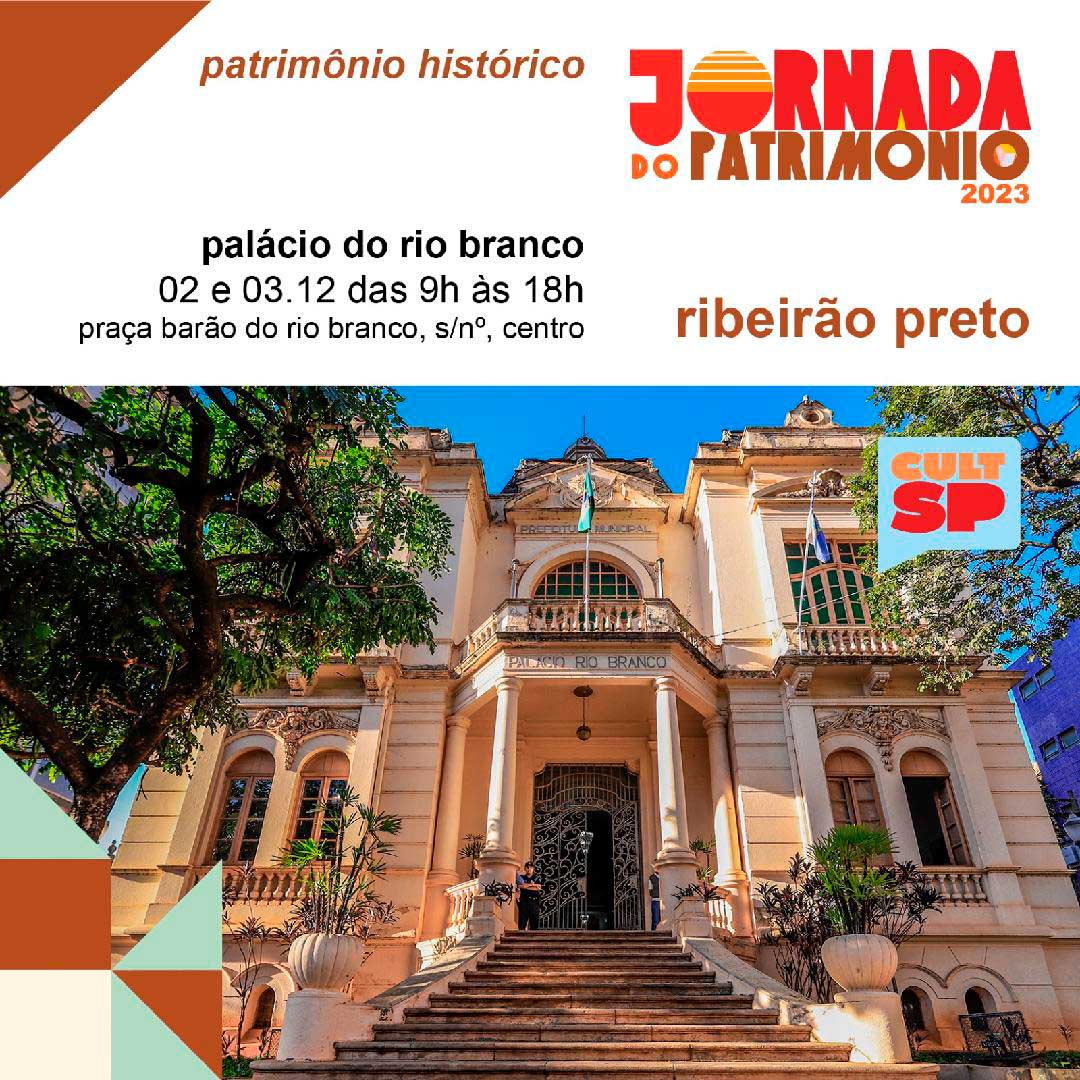 Ribeirão Preto recebe Jornada do Patrimônio do Estado