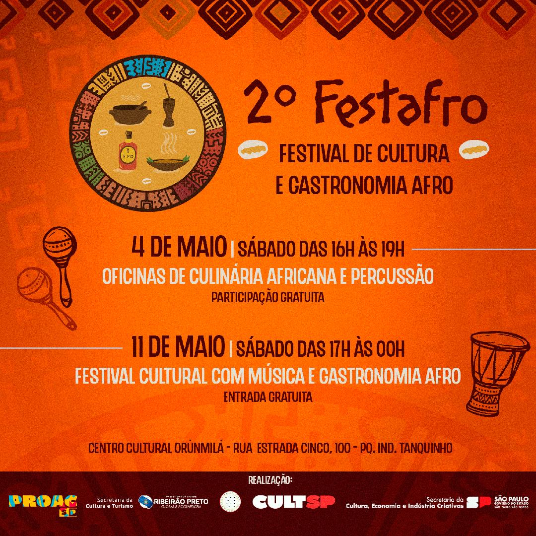 2º Festafro - Festival de Cultura e Gastronomia Afro é destaque no bairro Tanquinho