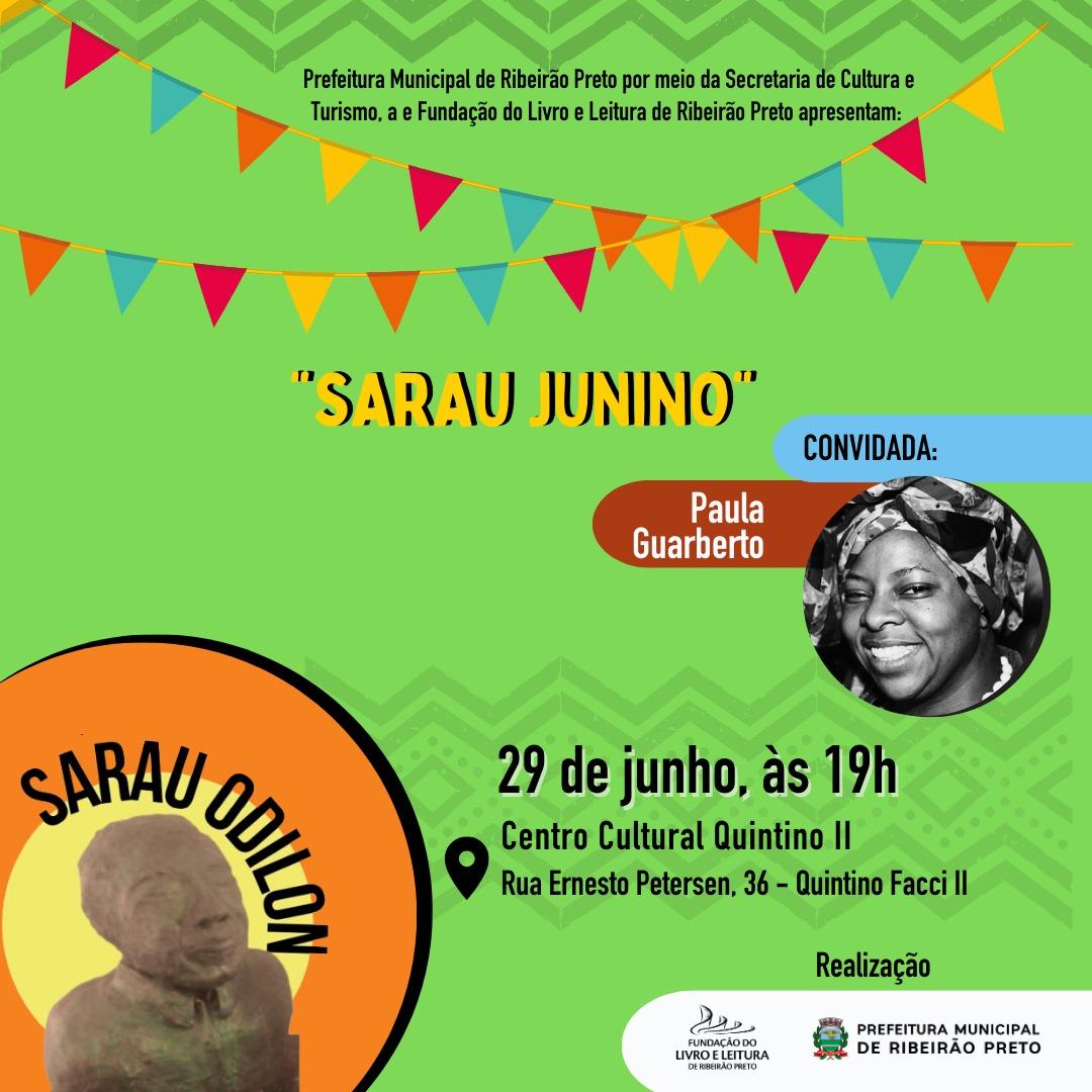 Centro Cultural Quintino II recebe Sarau Junino neste sábado (29)