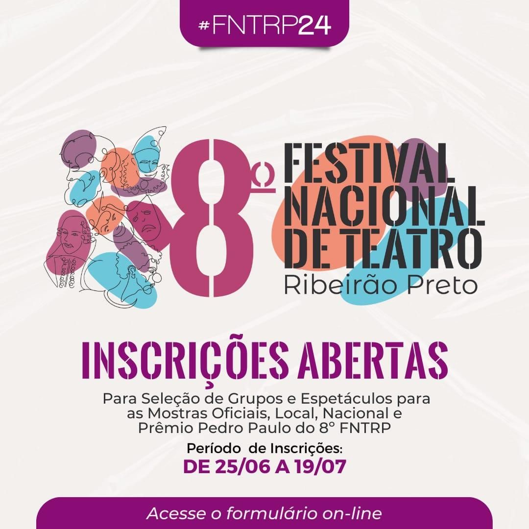 Secretaria da Cultura e Turismo abre inscrições para o 8º Festival Nacional de Teatro de Ribeirão Preto