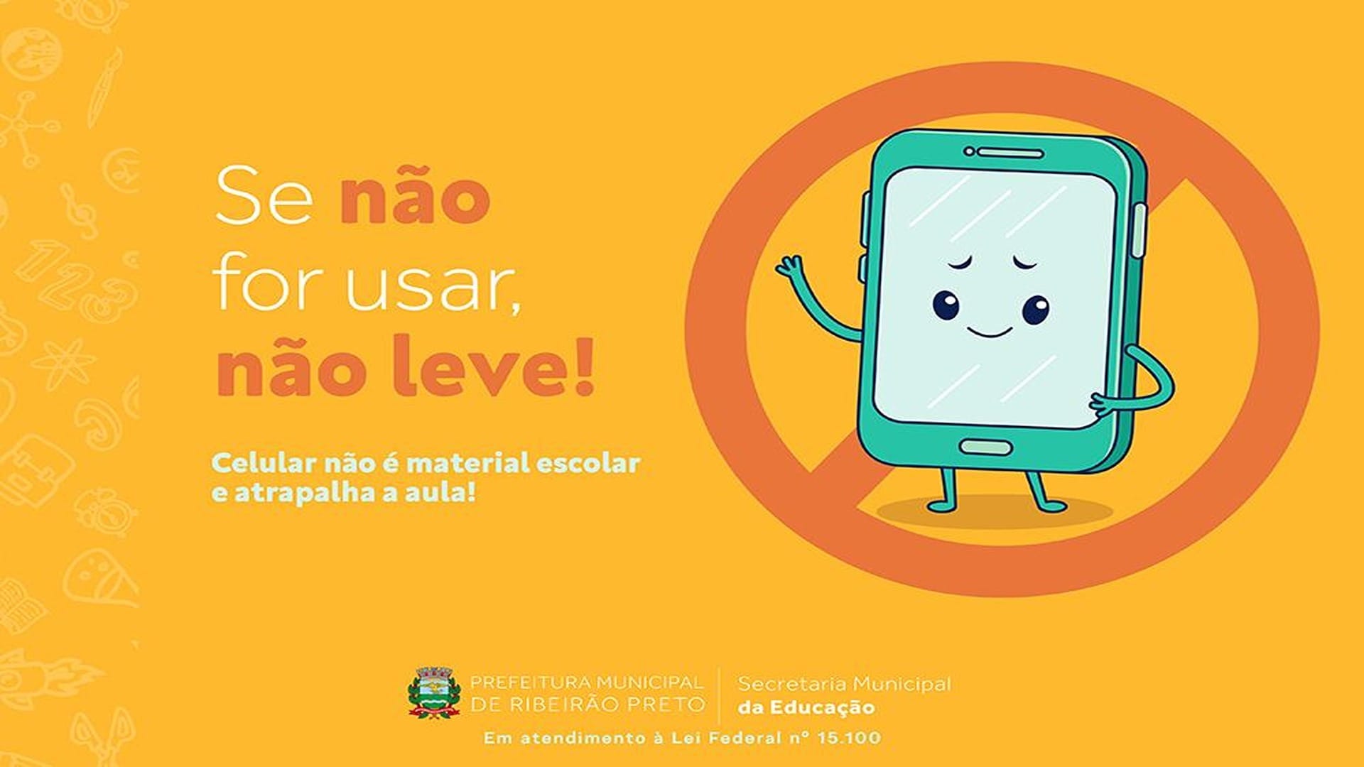 Prefeitura de Ribeirão Preto lança campanha de conscientização sobre o uso de celulares nas escolas