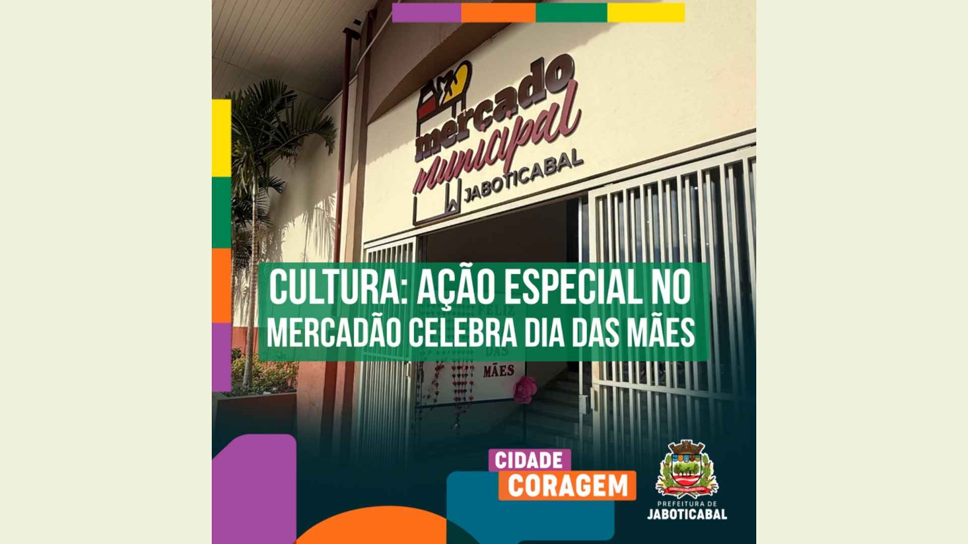 Ação especial no Mercadão de Jaboticabal celebra Dia das Mães