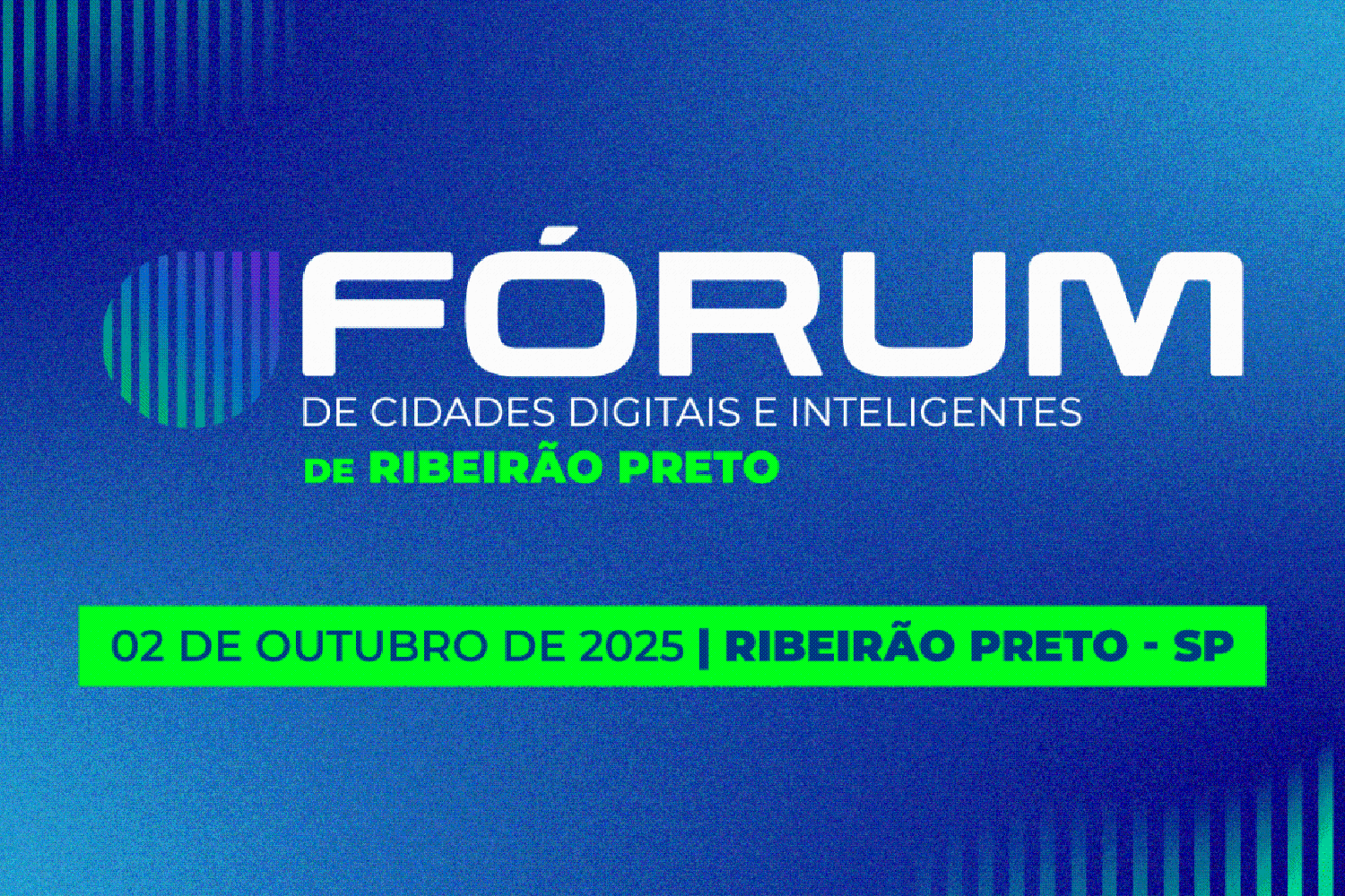 Fórum sobre cidades digitais chega a Ribeirão Preto para debater modernização dos serviços públicos