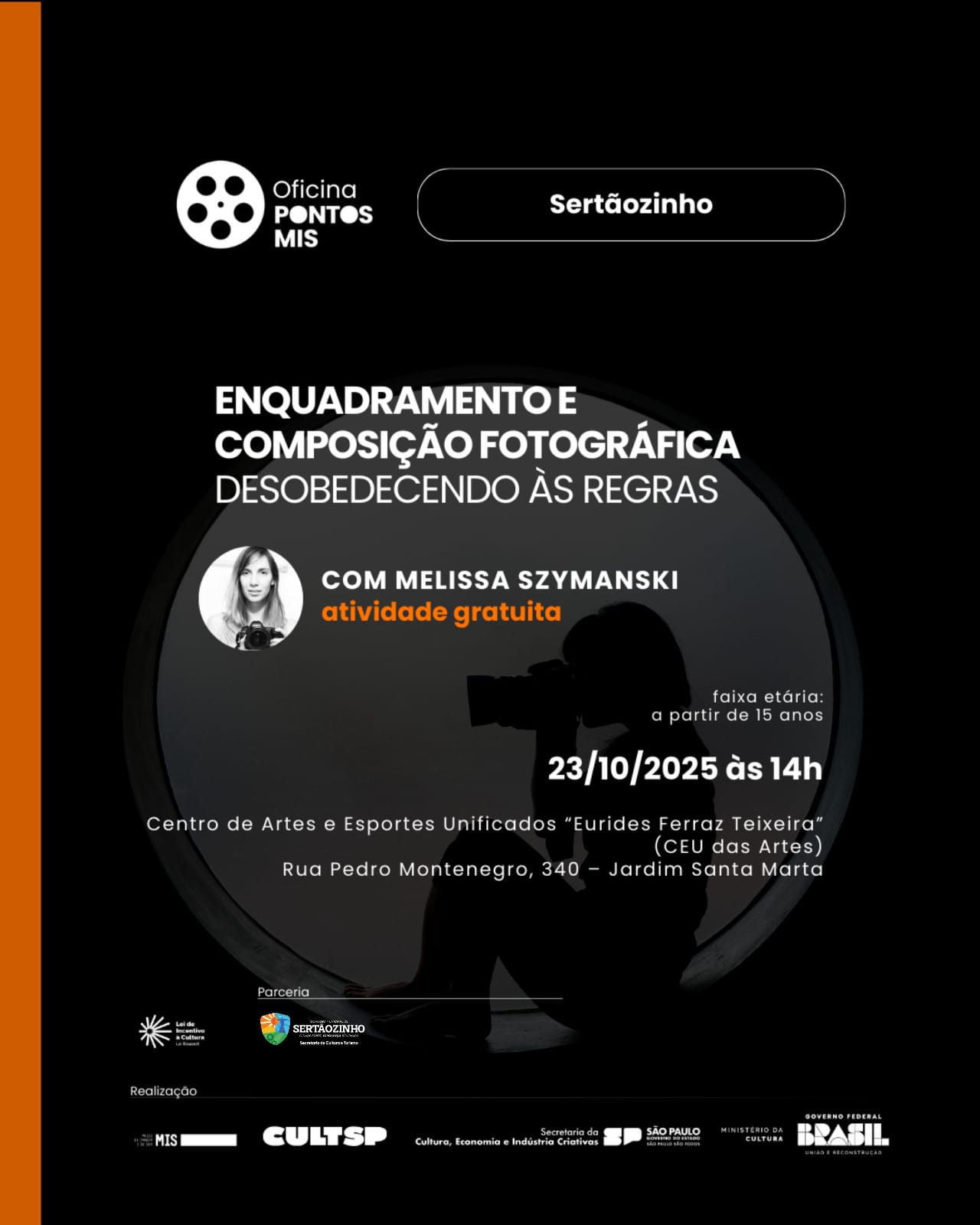 Oficina gratuita de fotografia com Melissa Szymanski será oferecida no CEU das Artes em Sertãozinho
