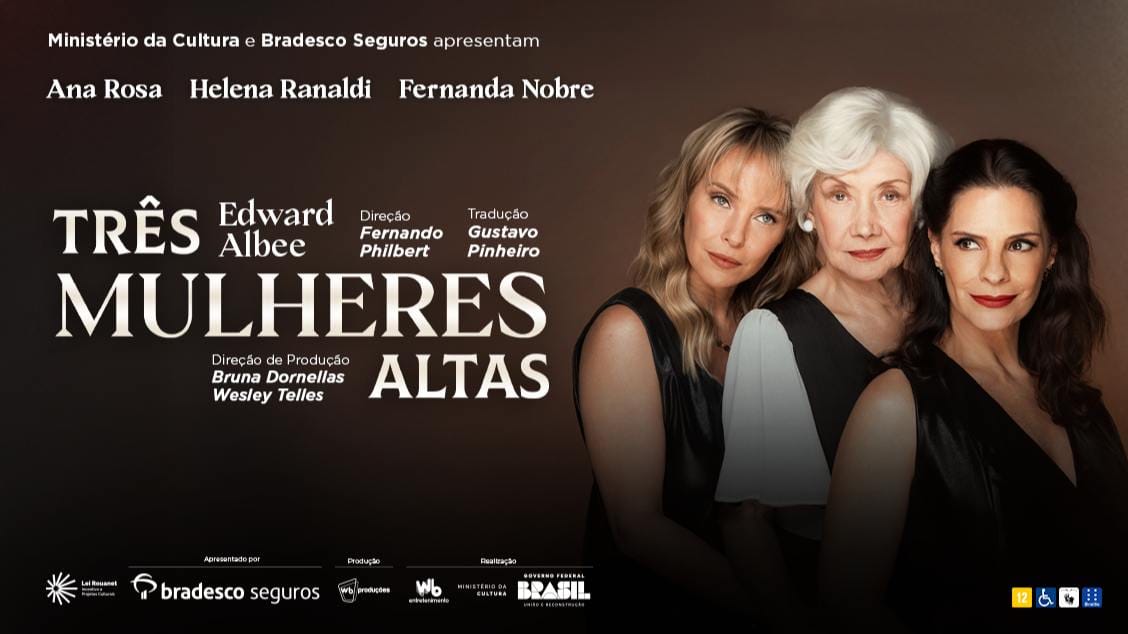 Espetáculo com Ana Rosa, Helena Ranaldi e Fernanda Nobre chega a Ribeirão Preto em dezembro