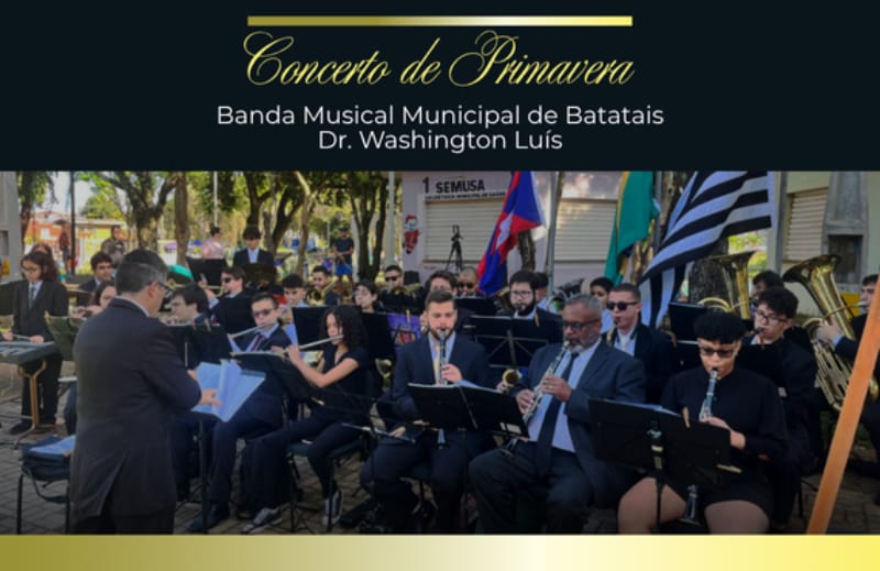 Banda Municipal de Batatais faz Concerto de Primavera no Teatro Municipal no sábado