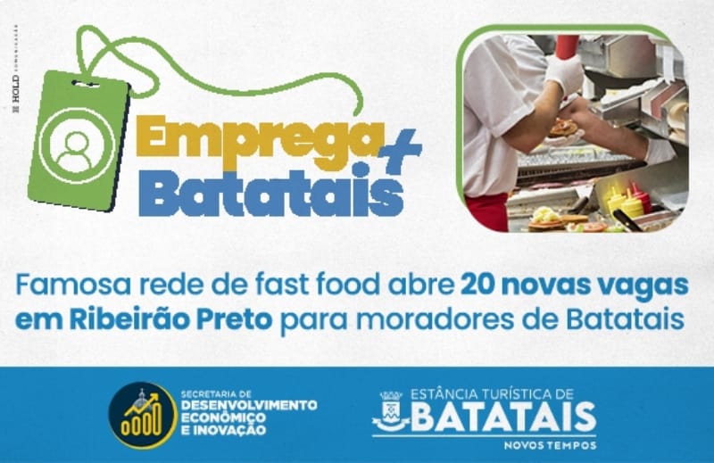 Batatais abre 20 vagas em parceria com McDonald’s; seleção presencial será em 3 de fevereiro