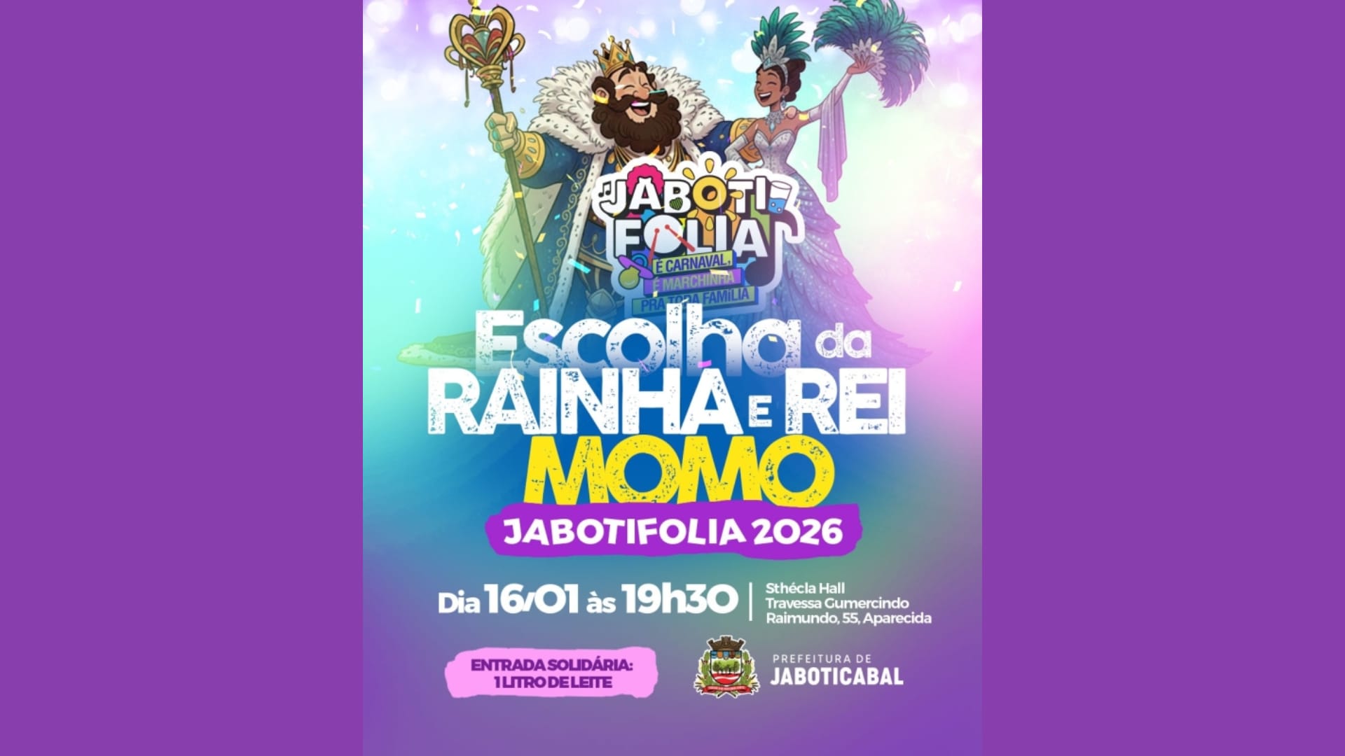 Jaboticabal escolhe Rei Momo e Rainha do JabotiFolia nesta sexta-feira