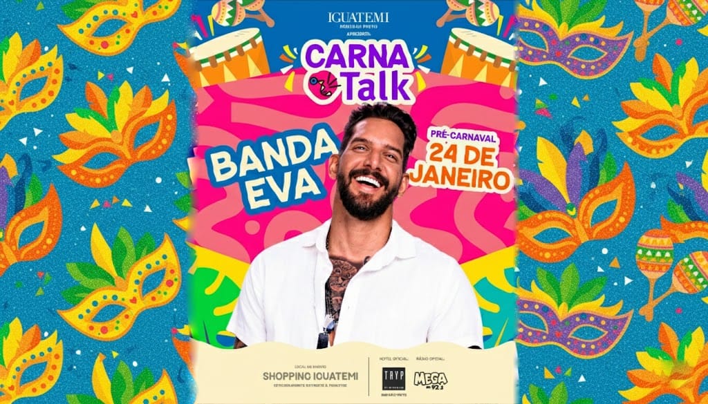 Banda Eva é atração confirmada no CarnaTalk no Iguatemi; pré-carnaval tem Bloco do Fubá no domingo