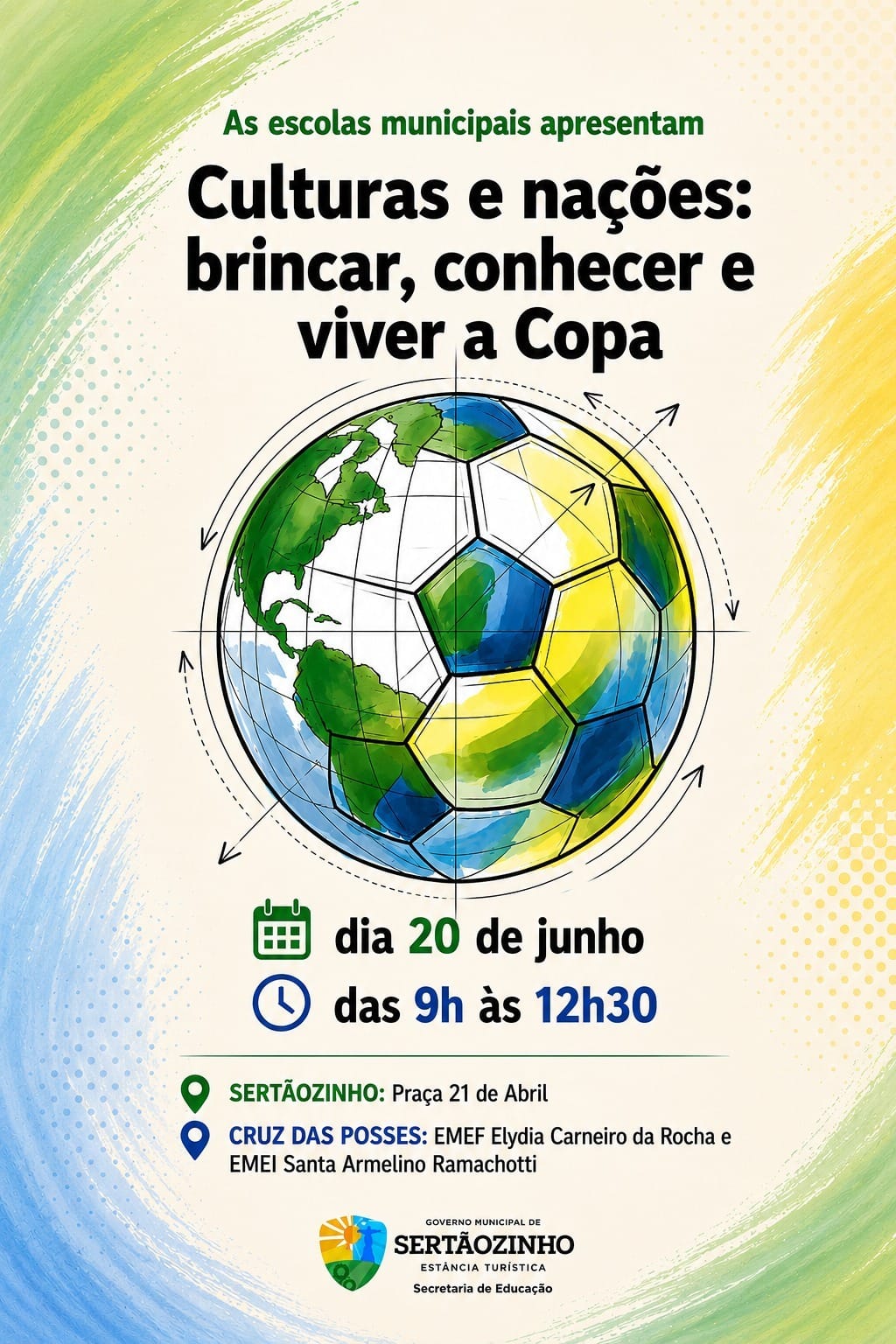 Sábado Letivo vai reunir escolas e comunidade em Sertãozinho com atividades sobre culturas da Copa