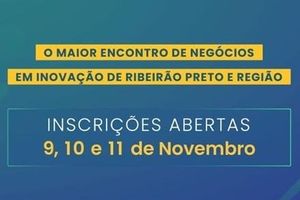 Inovaribeirão 2021 Trará Visibilidade A Negócios Em Inovação