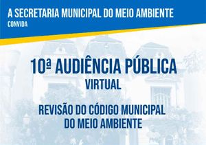 Código Do Meio Ambiente Será Discutido Em Audiência Pública Na Próxima Sexta-Feira