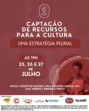 Oficina “Captação De Recurso Para Cultura” Fortalece Grupos Culturais