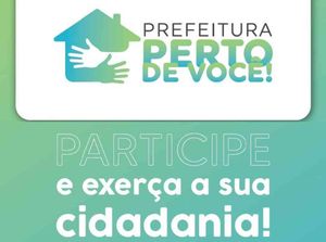 Programa Prefeitura Perto De Você; Segunda Edição Acontece Nesta Próxima Terça-Feira, 25 De Julho