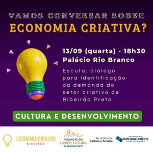 Projeto “Economia Criativa Ribeirão” promove encontro de discussão