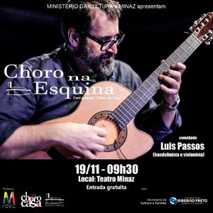 Choro na Esquina receberá bandolinista e violinista de SP