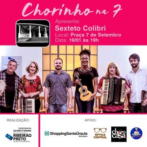 Sexteto Colibri retorna ao ‘Chorinho na 7’