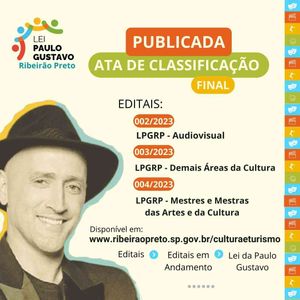 Secretaria da Cultura e Turismo divulga classificação final da Lei Paulo Gustavo