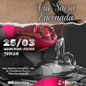 Tradicional Via Sacra será encenada na Paróquia Sagrado Coração de Jesus