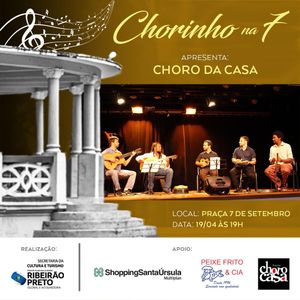 Choro da Casa retorna ao palco do “Chorinho na 7”