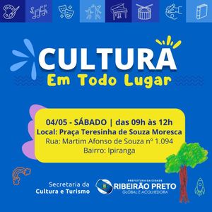 Sábado é dia de “Cultura em Todo Lugar” no bairro Ipiranga