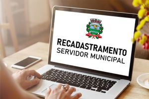 Prefeitura inicia recadastramento dos servidores municipais nesta quarta-feira, dia 3 de julho