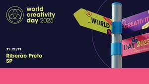 Ribeirão Preto recebe o World Creativity Day 2025