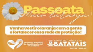 Maio Laranja em Batatais: Secretaria de Assistência Social promove passeata contra o abuso e exploração sexual infantil