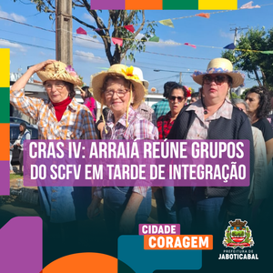 Arraiá reúne grupos do SCFV em tarde de integração