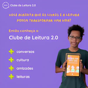 Projeto Clube de Leitura 2.0 é finalista em premiação cultural de São Paulo