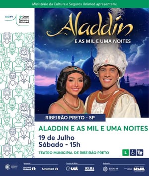 Espetáculo musical infantil “Aladdin e as 1001 Noites” será apresentado em Ribeirão Preto neste sábado