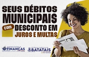 Batatais amplia prazo para renegociação de dívidas com até 100% de desconto