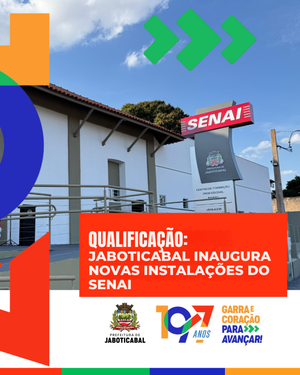 Jaboticabal inaugura nova sede do SENAI com ampliação de cursos e vagas