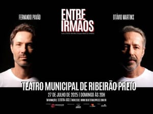 Peça “Entre Irmãos” será apresentada em Ribeirão Preto
