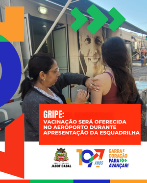 Vacinação contra gripe será oferecida durante evento aéreo no Aeroporto Municipal de Jaboticabal