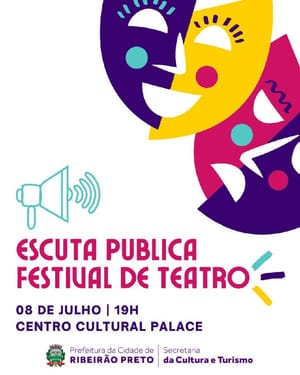 Ribeirão Preto promove Escuta Pública para planejar 9º Festival Nacional de Teatro