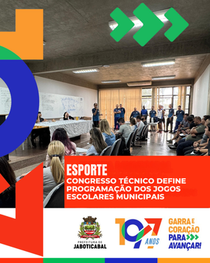 Jaboticabal dá largada aos Jogos Escolares Municipais com congresso técnico realizado