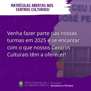 Ribeirão Preto oferece vagas gratuitas em música, dança e teatro nos Centros Culturais