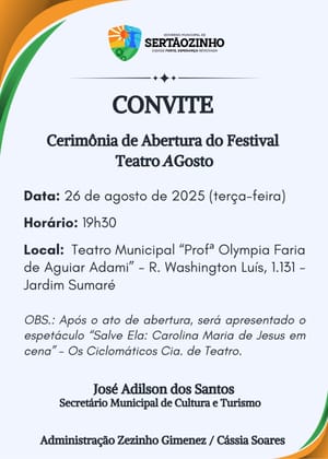 Sertãozinho  convida para a abertura do "Festival Teatro A Gosto"