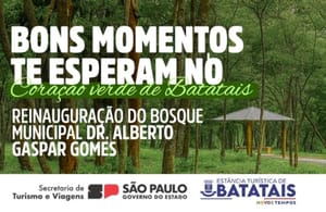 Batatais marca reinauguração do Bosque Municipal com obras de acessibilidade e programação para famílias