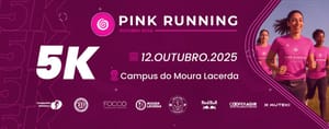 Corrida solidária Pink Running mobiliza Ribeirão Preto no feriado de 12 de outubro